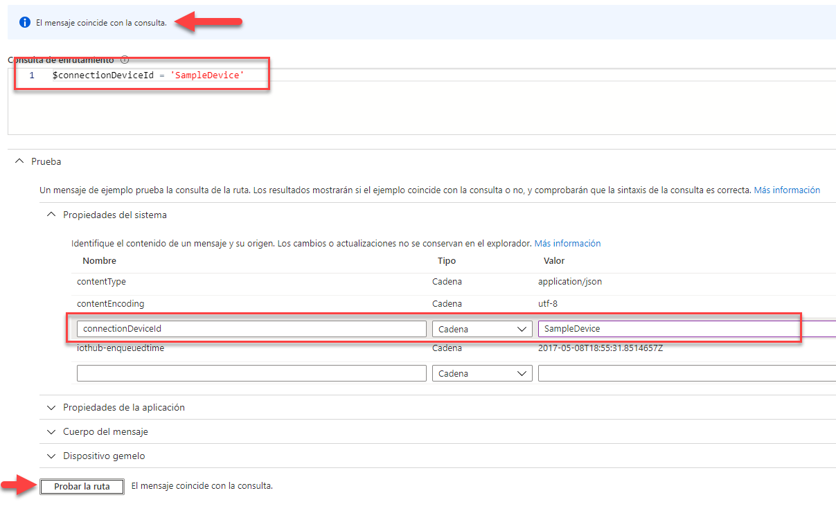 La imagen muestra el formulario de IoT Hub donde se pueden añadir los valores que debería tener el mensaje para poder probar la consulta. También señala el mensaje de resultado donde dice : "El mensaje coincide con la consulta"