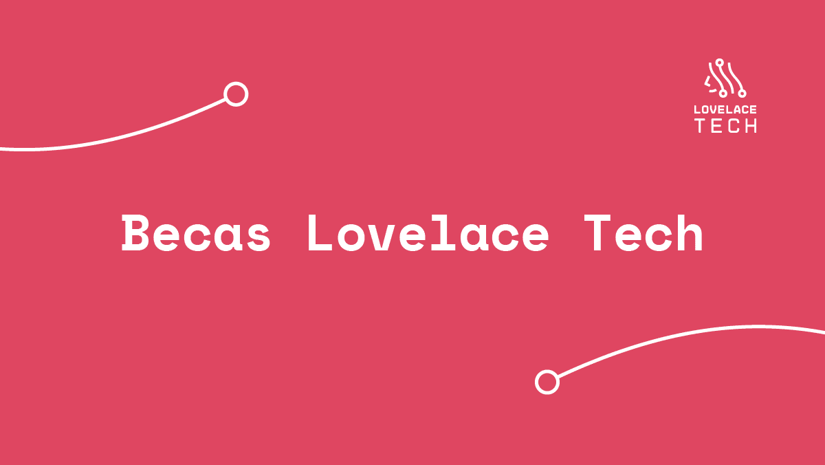 becas lovelace tech