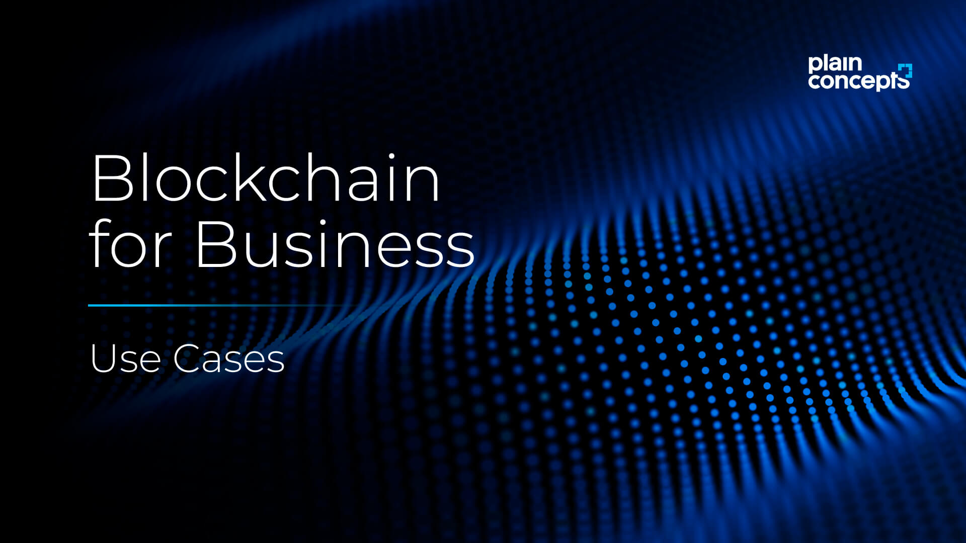 Blockchain to Reshape Businenesses: Is It Time To Implement This  Technology?Plain Concepts